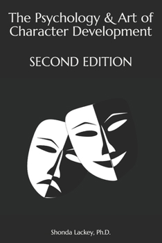 Paperback The Psychology & Art of Character Development Book