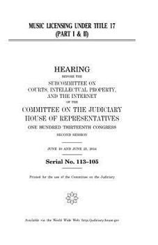 Music licensing under title 17. part I & II