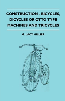 Paperback Construction - Bicycles, Dicycles Or Otto Type Machines And Tricycles Book