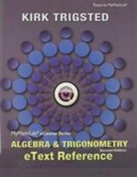 Paperback Etext Reference for Trigsted Algebra & Trigonometry Book