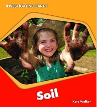 Soil - Book  of the Investigating Earth