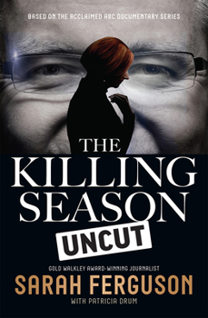 Paperback The Killing Season Uncut Book