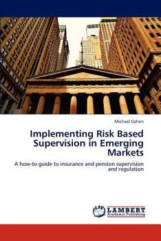 Paperback Implementing Risk Based Supervision in Emerging Markets Book