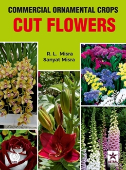 Hardcover Commercial Ornamental Crops: Cut Flowers Book