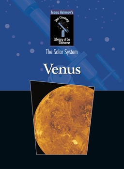 Venus: A Shrouded Mystery (Library of the Universe) - Book  of the Isaac Asimov's New Library of the Universe