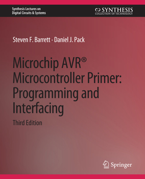 Paperback Microchip Avr(r) Microcontroller Primer: Programming and Interfacing, Third Edition Book
