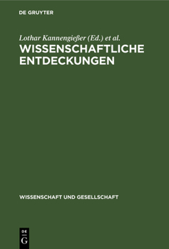 Hardcover Wissenschaftliche Entdeckungen: Probleme Ihrer Aufname Und Wertung [German] Book