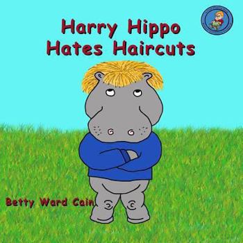 Paperback Harry Hippo Hates Haircuts Book