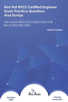 Paperback Red Hat RHCE Certified Engineer Exam Practice Questions And Dumps: 100+ Exam Practice Questions for Rhce Updated 2020 Book