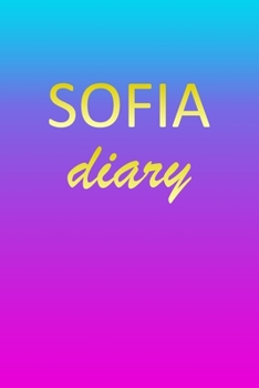 Paperback Sofia: Journal Diary - Personalized First Name Personal Writing - Letter S Blue Purple Pink Gold Effect Cover - Daily Diaries Book