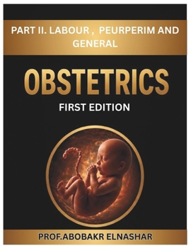 Paperback Obstetrics Book - Prof ABOUBAKR ELNASHAR - PART 2 Book