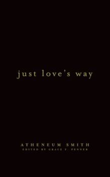 Hardcover Just Love's Way Book