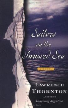 Hardcover Sailors on the Inward Sea: A Novel Book