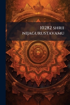 Paperback 10282 shrii nijagurustavamu [Telugu] Book