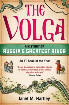 Paperback The Volga: A History of Russia's Greatest River Book