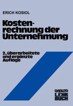 Paperback Kostenrechnung Der Unternehmung [German] Book