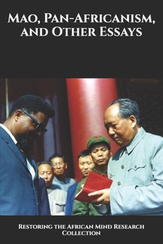 Paperback Mao, Pan-Africanism, and Other Essays Book