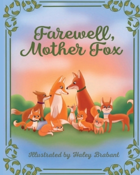 Paperback Farewell Mother Fox Book