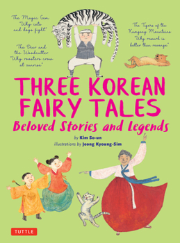 Hardcover Three Korean Fairy Tales: Beloved Stories and Legends Book