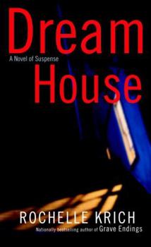 Dream House - Book #2 of the Molly Blume