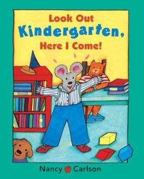 School & Library Binding Look Out Kindergarten, Here I Come Book