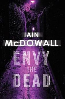 Envy The Dead: Jacobson and Kerr Series: Book 6 - Book #6 of the Jacobsen & Kerr