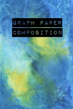 Paperback Graph Paper Composition: Graph Paper 6" x 9" Artic Quad Ruled 5x5, Grid Paper for school student, office, kids Notebooks Book