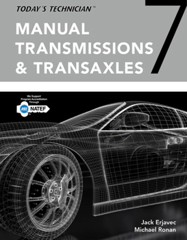 Paperback Today's Technician: Manual Transmissions and Transaxles Classroom Manual and Shop Manual Book