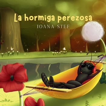Paperback La hormiga perezosa [Spanish] Book