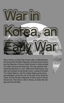 Paperback War in Korea, an Early War: The History Book