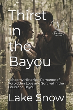 Paperback Thirst in the Bayou Book