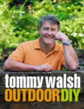 Hardcover Tommy Walsh Outdoor Diy Book