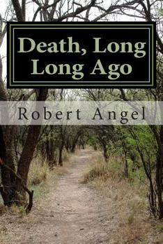 Paperback Death, Long Long Ago: A Dr. Ray Raether South Carolina RV Travel Mystery Book