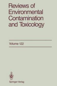 Reviews of Environmental Contamination and Toxicology, Volume 122