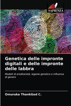 Paperback Genetica delle impronte digitali e delle impronte delle labbra [Italian] Book