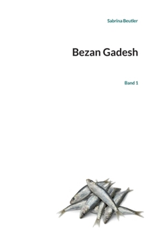 Paperback Bezan Gadesh: Band 1 [German] Book