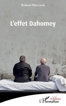 Paperback L'effet Dahomey [French] Book