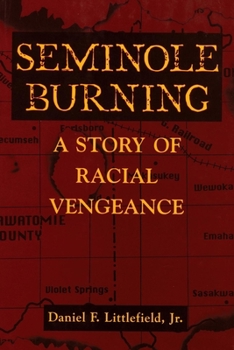 Paperback Seminole Burning: A Story of Racial Vengeance Book
