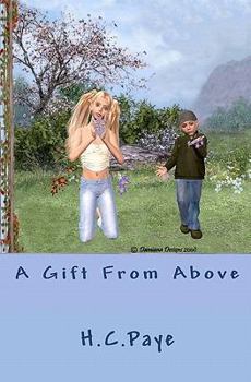Paperback A Gift from Above Book