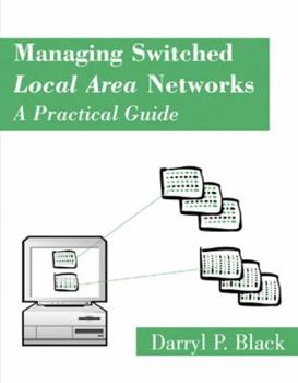 Paperback Managing Switched Local Area Networks Book