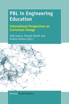 Paperback Pbl in Engineering Education: International Perspectives on Curriculum Change Book