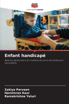 Paperback Enfant handicapé [French] Book