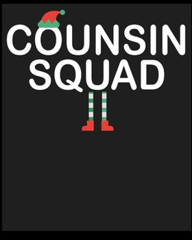 Paperback Counsin Squad: Lined Notebook Journal Diary, Composition Book, Journal, Doodling, Sketching, Notes, Gift for Birthday, Halloween, Chr Book