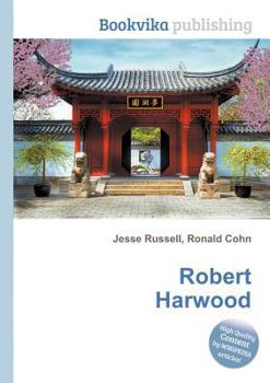 Robert Harwood