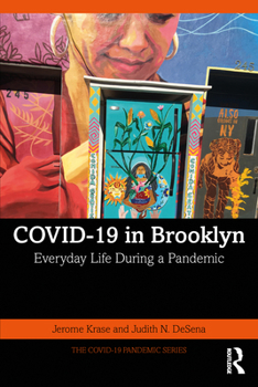 Paperback COVID-19 in Brooklyn: Everyday Life During a Pandemic Book