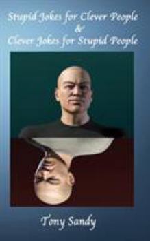 Paperback Stupid Jokes for Clever People & Clever Jokes for Stupid People Book