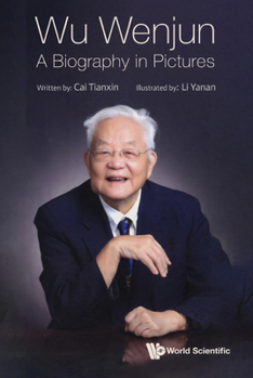 Hardcover Wu Wenjun: A Biography in Pictures Book