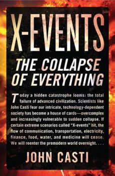 Hardcover X-Events: The Collapse of Everything Book
