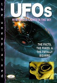 Paperback UFOs: Mysterious Lights in the Night: The Facts, the Fakes & the Totally Bizarre Book