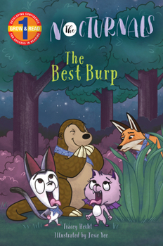 Paperback The Best Burp: The Nocturnals Grow & Read Early Reader, Level 1 Book